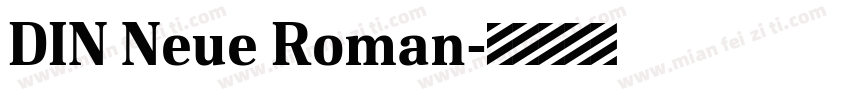 DIN Neue Roman字体转换